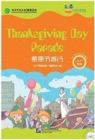 Image for Thanksgiving Day Parade (for Teenagers): Friends Chinese Graded Readers (Level 5)