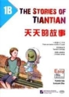 Image for The Stories of Tiantian 1B: Companion readers of Easy Steps to Chinese