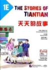Image for The Stories of Tiantian 1E: Companion readers of Easy Steps to Chinese