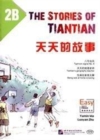 Image for The Stories of Tiantian 2B: Companion readers of Easy Steps to Chinese