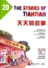 Image for The Stories of Tiantian 2D: Companion readers of Easy Steps to Chinese