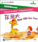 Image for Chinese Paradise Companion Reader Level 1 - How Old Are You