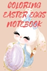 Image for Coloring Easter Eggs Notebook