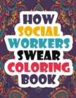 Image for How Social Workers Swear Coloring Book