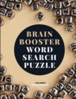Image for Brain Booster Word Search Puzzle Book for Seniors Volume 5 : Large Puzzle Book with 100 Word Search Puzzles for Adults and Seniors to Boost Brain Activity and Have Fun