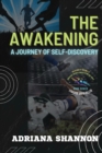 Image for The Awakening : Unlocking Your Inner Potential for Success and Fulfillment