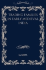 Image for Trading Families in Early Medieval India
