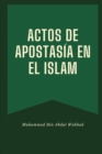 Image for Actos de Apostasia En El Islam