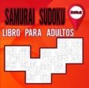 Image for Libro de Sudokus Samurai para Adultos Dificil : Libro de actividades para adultos y amantes de los sudokus/ Libro de rompecabezas para poner en forma su cerebro / Nivel dificil