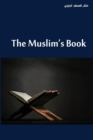 Image for The Muslim&#39;s Book