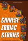 Image for CHINESE ZODIAC STORIES