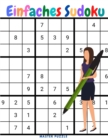 Image for Einfaches Sudoku-Buch fur Einsteiger : 200 Sudoku-Ratsel mit Loesung