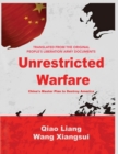 Image for Unrestricted Warfare : China&#39;s Master Plan to Destroy America