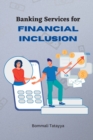 Image for Banking Services for Financial Inclusion