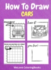 Image for How To Draw Cars : A Step-by-Step Drawing and Activity Book for Kids to Learn to Draw Nice Cars