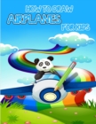 Image for How to draw airplanes for kids : Learning Activities on How to Draw and Create Your Own Beautiful Airplanes /Activity Book for Boys and Girls/ A Fun Coloring Book for Toddlers