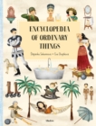Image for Encyclopedia of the Ordinary Things