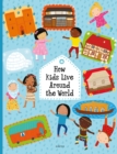 Image for How Kids Live Around the World