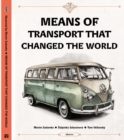 Image for Means of Transport That Changed The World