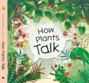 Image for How Plants Talk