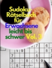 Image for Sudoku-Ratselbuch fur Erwachsene leicht bis schwer Vol. 3
