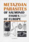 Image for Metazoan Parasites of Salmonid Fishes of Europe
