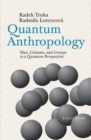 Image for Quantum Anthropology