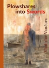 Image for Ploughshares into swords