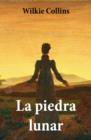 Image for La piedra lunar (texto completo, con indice activo)