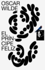 Image for El principe feliz (texto completo)