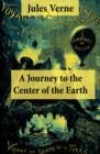 Image for Journey to the Center of the Earth: The Classic Unabridged Malleson Translation