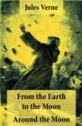 Image for From the Earth to the Moon + Around the Moon: 2 Unabridged Science Fiction Classics