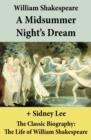 Image for Midsummer Night&#39;s Dream (The Unabridged Play) + The Classic Biography: The Life of William Shakespeare