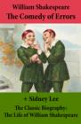 Image for Comedy of Errors (The Unabridged Play) + The Classic Biography: The Life of William Shakespeare