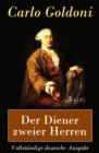 Image for Der Diener zweier Herren - Vollstandige deutsche Ausgabe