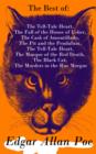 Image for Best of Edgar Allan Poe: The Tell-Tale Heart, The Fall of the House of Usher, The Cask of Amontillado, The Pit and the Pendulum, The Tell-Tale Heart, The Masque of the Red Death, The Black Cat, The Murders in the Rue Morgue