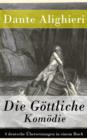 Image for Die Gottliche Komodie - 4 deutsche Ubersetzungen in einem Buch
