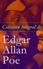 Image for Coleccion integral de Edgar Allan Poe: Cuentos y Poemas