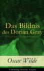 Image for Das Bildnis des Dorian Gray Vollstandige deutsche Ausgabe