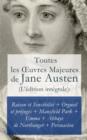 Image for Toutes les A uvres Majeures de Jane Austen (L&#39;edition integrale): Raison et Sensibilite + Orgueil et prejuges + Mansfield Park + Emma + L&#39;Abbaye de Northanger + Persuasion