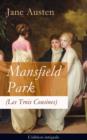Image for Mansfield Park (Les Trois Cousines) - L&#39;edition integrale: Le Parc de Mansfield