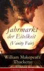 Image for Jahrmarkt der Eitelkeit (Vanity Fair) Vollstandige deutsche Ausgabe