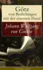 Image for Gotz von Berlichingen mit der eisernen Hand (Vollstandige Ausgabe): Ein Schauspiel in funf Aufzugen