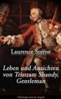 Image for Leben und Ansichten von Tristram Shandy, Gentleman (Vollstandige deutsche Ausgabe): Leben und Meinungen des Herrn Tristram Shandy
