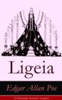 Image for Ligeia (Vollstandige deutsche Ausgabe): Eine mystische Erzahlung (Reinkarnation und Metaphysik)