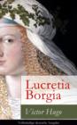 Image for Lucretia Borgia - Vollstandige deutsche Ausgabe