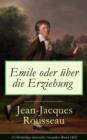 Image for Emile oder uber die Erziehung (Vollstandige deutsche Ausgabe: Band 1&amp;2): Bildungsroman: Padagogische Prinzipien