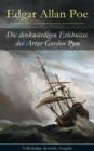 Image for Die denkwurdigen Erlebnisse des Artur Gordon Pym (Vollstandige deutsche Ausgabe): Ein mystisches Abenteuer