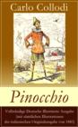 Image for Pinocchio - Vollstandige illustrierte deutsche Ausgabe: Die Abenteuer des Pinocchio (Das holzerne Bengele) - Der beliebte Kinderklassiker