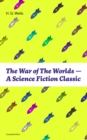 Image for War of The Worlds - A Science Fiction Classic (Complete Edition)